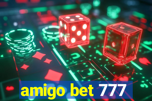 amigo bet 777